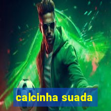 calcinha suada